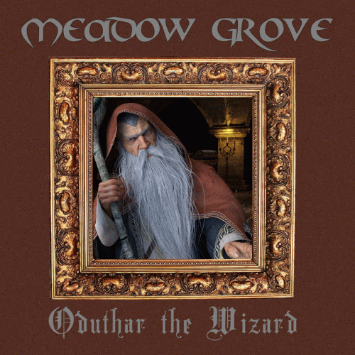 Meadow Grove : Oduthar the Wizard
